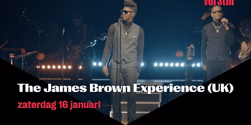 The James Brown Experience (UK) | De Vorstin — muziek in het Gooi
