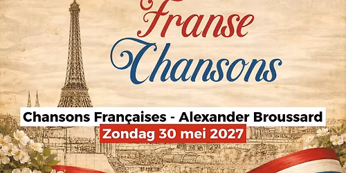 Franse Chansons! “Les Chansons Françaises” — muziek in het Gooi