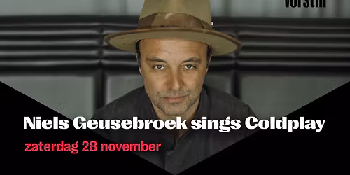 Niels Geusebroek sings Coldplay | De Vorstin — muziek in het Gooi